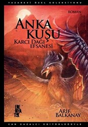 Anka Kuşu Karcı Dağı Efsanesi - 1