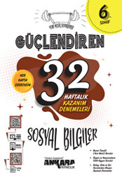 6. Sınıf Güçlendiren 32 Haftalık Sosyal Bilgiler Kazanım Denemeleri - 1