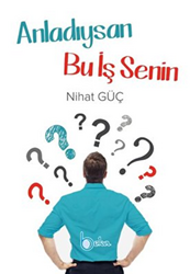 Anladıysan Bu İş Senin - 1