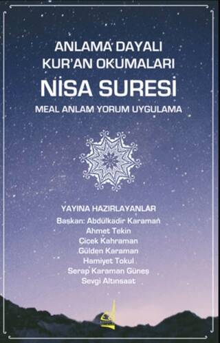 Anlama Dayalı Kur`an Okumaları Nisa Suresi - 1