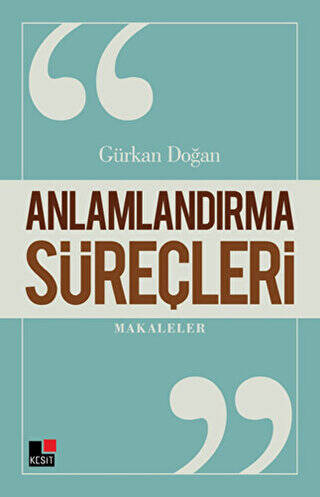 Anlamlandırma Süreçleri - 1