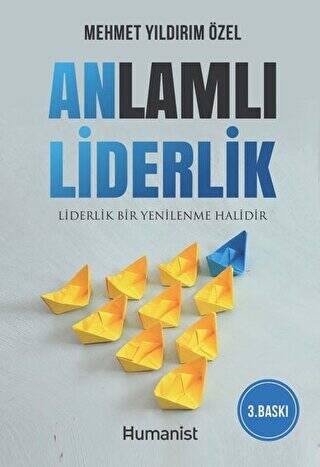 Anlamlı Liderlik - 1