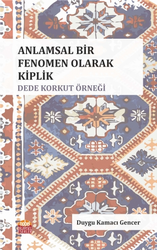 Anlamsal Bir Fenomen Olarak Kiplik: Dede Korkut Örneği - 1