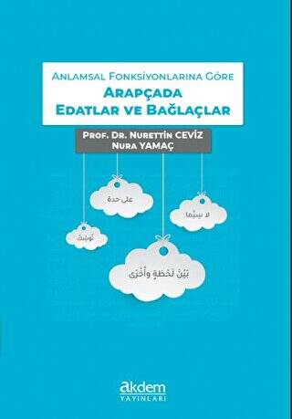 Anlamsal Fonksiyonlarına Göre Arapçada Edatlar ve Bağlaçlar - 1