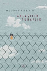 Anlaşılır Tuhaflık - 1