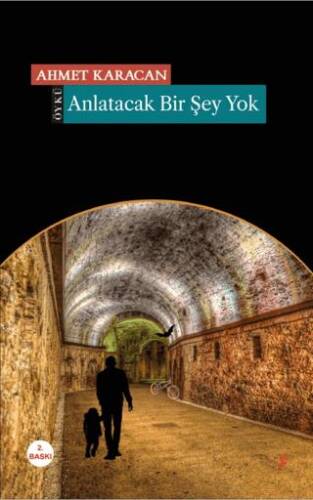 Anlatacak Bir Şey Yok - 1