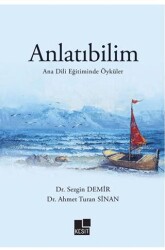 Anlatıbilim Ana Dili Eğitiminde Öyküler - 1