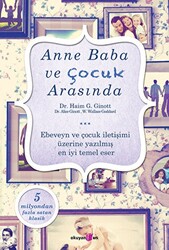 Anne Baba ve Çocuk Arasında - 1