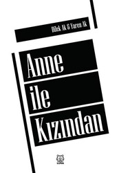 Anne ile Kızından - 1