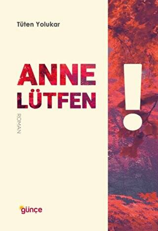 Anne Lütfen! - 1