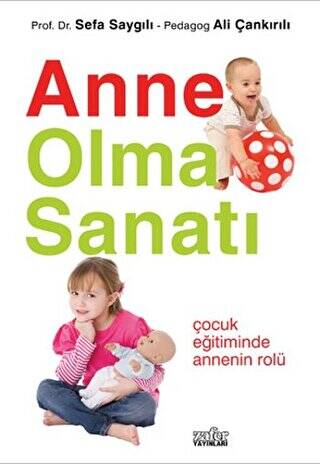 Anne Olma Sanatı - 1