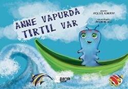 Anne Vapurda Tırtıl Var - 1