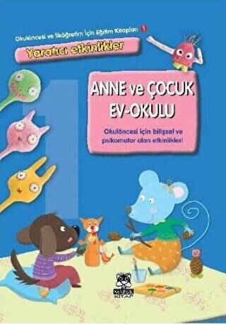 Anne ve Çocuk - Ev Okulu - 1