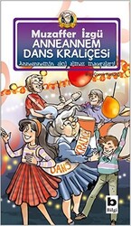 Anneannem Dans Kraliçesi 9. Kitap - 1