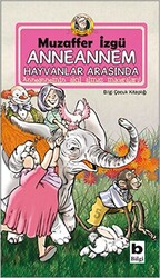 Anneannem Hayvanlar Arasında - 1