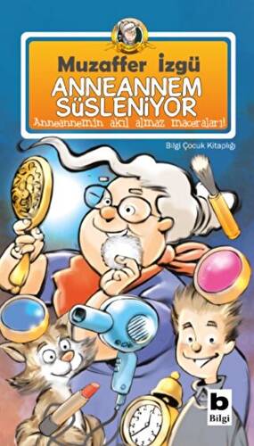 Anneannem Süsleniyor - 1