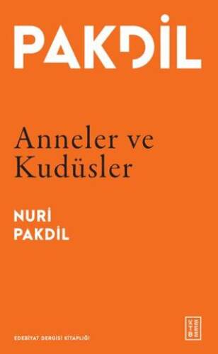 Anneler ve Kudüsler - 1