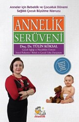 Annelik Serüveni - 1