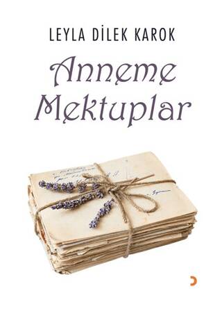 Anneme Mektuplar - 1