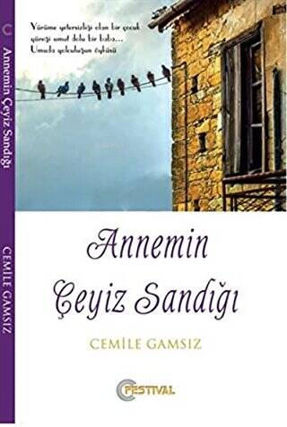 Annemin Çeyiz Sandığı - 1