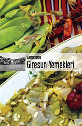 Annemin Giresun Yemekleri - 1