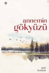 Annemin Gökyüzü - 1