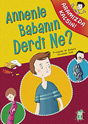 Annenle Babanın Derdi Ne? - 1