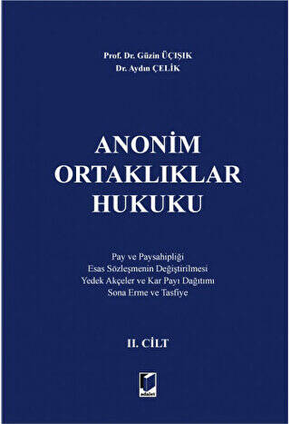 Anonim Ortaklıklar Hukuku 2. Cilt - 1