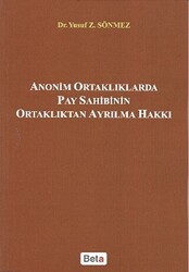 Anonim Ortaklıklarda Pay Sahibinin Ortaklıktan Ayrılma Hakkı - 1