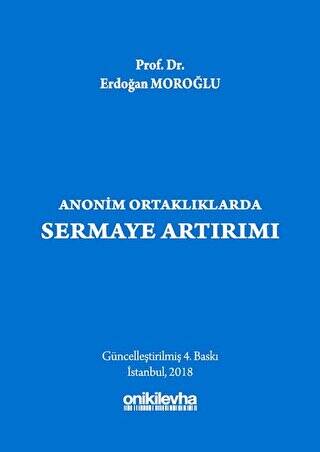 Anonim Ortaklıklarda Sermaye Artırımı - 1