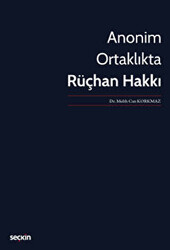 Anonim Ortaklıkta Rüçhan Hakkı - 1