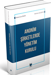 Anonim Şirketlerde Yönetim Kurulu - 1