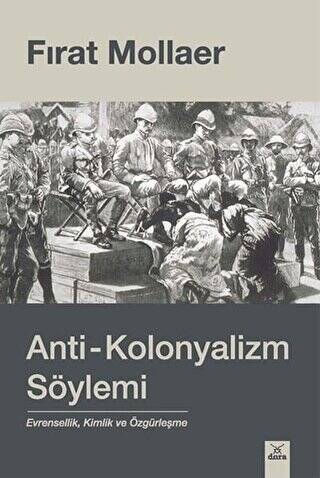 Anti - Kolonyalizm Söylemi - 1