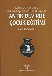 Antik Devirde Çocuk Eğitimi - 1