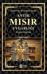 Antik Mısır Uygarlığı - 1