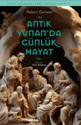 Antik Yunan’da Günlük Hayat - 1