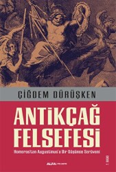 Antikçağ Felsefesi - 1