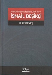 Antikürdolojiden Kürdolojiye Giden Yol ve İsmail Beşikçi - 1