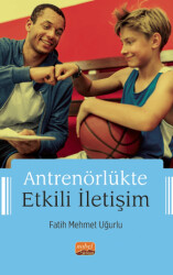 Antrenörlükte Etkili İletişim - 1