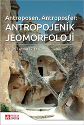 Antropojenik Jeomorfoloji - 1