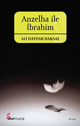 Anzelha ile İbrahim - 1