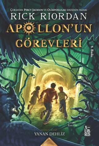 Apollon`un Görevleri 3 - Yanan Dehliz - 1