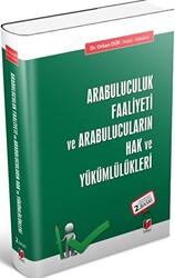 Arabuluculuk Faaliyeti ve Arabulucuların Hak ve Yükümlülükleri - 1