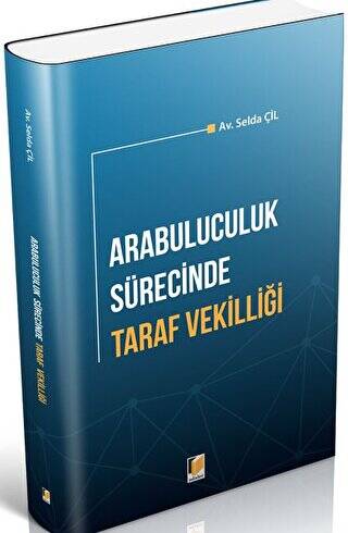 Arabuluculuk Sürecinde Taraf Vekilliği - 1