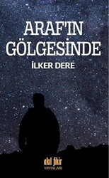 Araf`ın Gölgesinde - 1