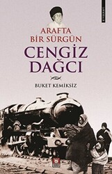 Arafta Bir Sürgün Cengiz Dağcı - 1