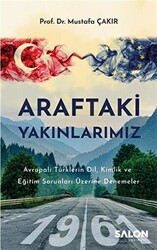 Araftaki Yakınlarımız - 1