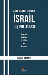 Arap Baharı Sonrası İsrail Dış Politikası - 1