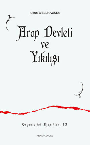 Arap Devleti ve Yıkılışı - 1