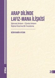 Arap Dilinde Lafız - Mana İlişkisi - 1